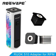 SMOK RPM ReeWape RUOK 510 Adaptor